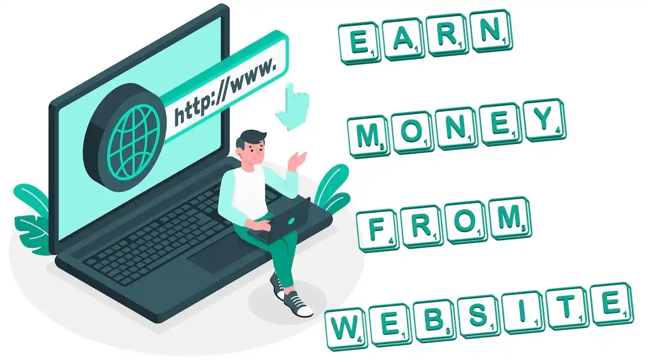 Earn Money by Website-Effective Strategies-Ways-Tips on How to Make Money by Website